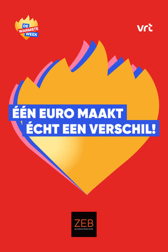 Campagne "Soutien à la Semaine la plus Chaleureuse" de ZEB, avec une flamme et le texte "Un euro fait vraiment la différence !".